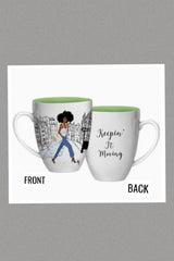 Keepin" It Moving Coffee Mug