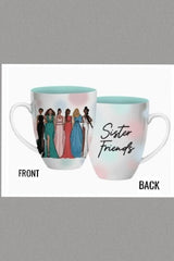 Sister Friends Coffee Mug